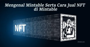 Mengenal Mintable Serta Cara Jual NFT di Mintable