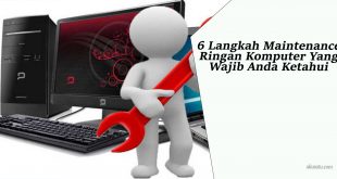 Maintenance Ringan Komputer