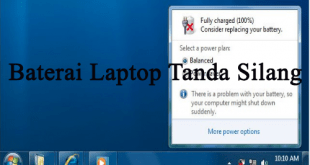 Cara Mengatasi Baterai Laptop Tanda Silang
