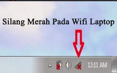Tanda Silang Merah Pada Wifi Laptop Windows 7