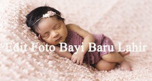 Aplikasi Edit Foto Bayi Baru Lahir