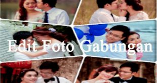 Aplikasi Edit Foto Gabungan