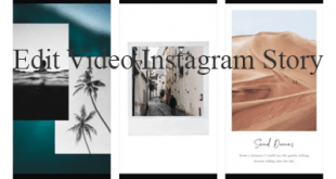 Aplikasi Edit Video Instagram Story