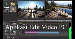 Aplikasi Edit Video PC Terbaik Tanpa Watermark & Gratis