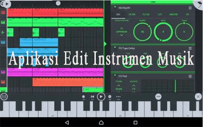 Aplikasi Edit Instrumen Musik