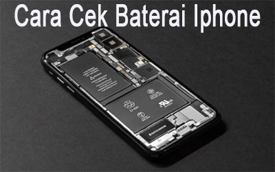 Cara Cek Baterai Iphone Original