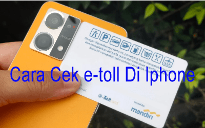Cara Cek e-toll Di Iphone