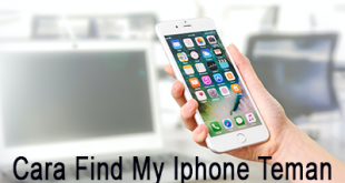 Cara Find My Iphone Teman