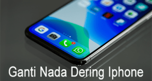 Cara Ganti Nada Dering Iphone