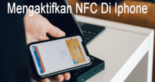 Cara Mengaktifkan NFC Di Iphone