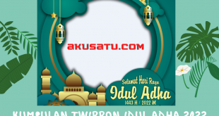 kumpulan twibbon idul adha 2022