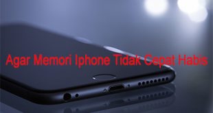 Cara Agar Memori Iphone Tidak Cepat Habis