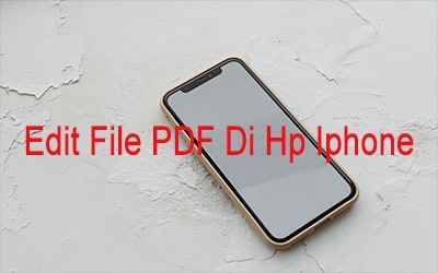 Cara Edit File PDF Di Hp Iphone