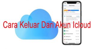 Cara Keluar Dari Akun Icloud Iphone