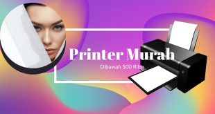 Harga Printer Murah Dibawah 500 Ribu
