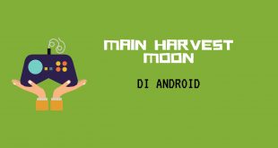 Main Harvest Moon Di Android
