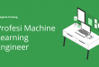 Mengenal Tentang Profesi Machine Learning Engineer