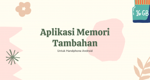 Aplikasi Memori Tambahan Untuk Handphone Android