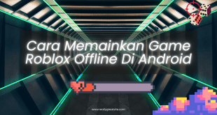 Cara Memainkan Game Roblox Offline Di Android