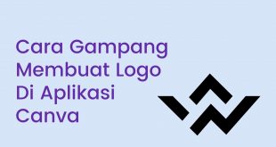 Cara Gampang Membuat Logo Di Aplikasi Canva