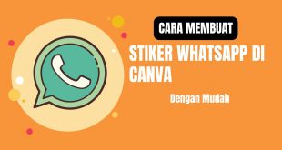 Cara Membuat Stiker WhatsApp Di Canva Dengan Mudah