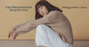 Cara Menambahkan Emoji Ke Foto Menggunakan Canva