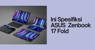 Ini Spesifikasi Laptop ASUS Zenbook 17 Fold OLED