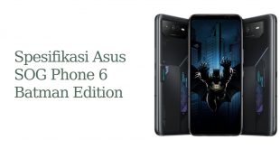 Spesifikasi Asus ROG Phone 6 Batman Edition