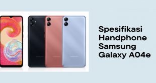 Spesifikasi Handphone Samsung Galaxy A04e