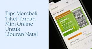 Tips Membeli Tiket Taman Mini Online Untuk Liburan Natal