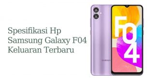 Spesifikasi Hp Samsung Galaxy F04 Keluaran Terbaru
