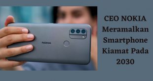 CEO Nokia Meramalkan Smartphone Kiamat Pada 2030