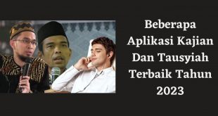 Beberapa Aplikasi Kajian Dan Tausyiah Terbaik Tahun 2023