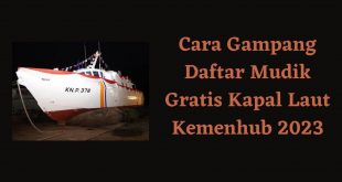 Cara Gampang Daftar Mudik Gratis Kapal Laut Kemenhub 2023