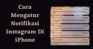 Cara Mengatur Notifikasi Instagram Di iPhone