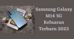 Samsung Galaxy M14 5G Keluaran Terbaru 2023