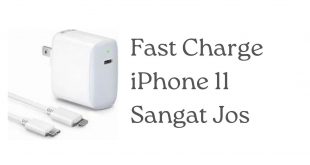 Fast Charge iPhone 11 Sangat Jos
