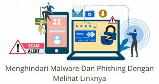 Menghindari Malware Dan Phishing Dengan Melihat Linknya