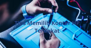 Tips Memilih Konter Hp Terdekat