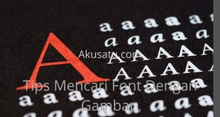 Tips Mencari Font Dengan Gambar
