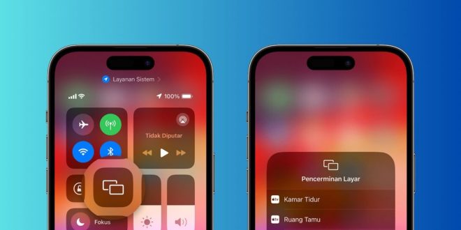 Fungsi Pencerminan Layar di iPhone