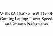 AVENKA 15.6 Core i9-11900H Gaming Laptop