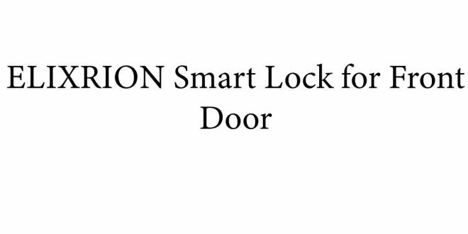 ELIXRION Smart Lock for Front Door